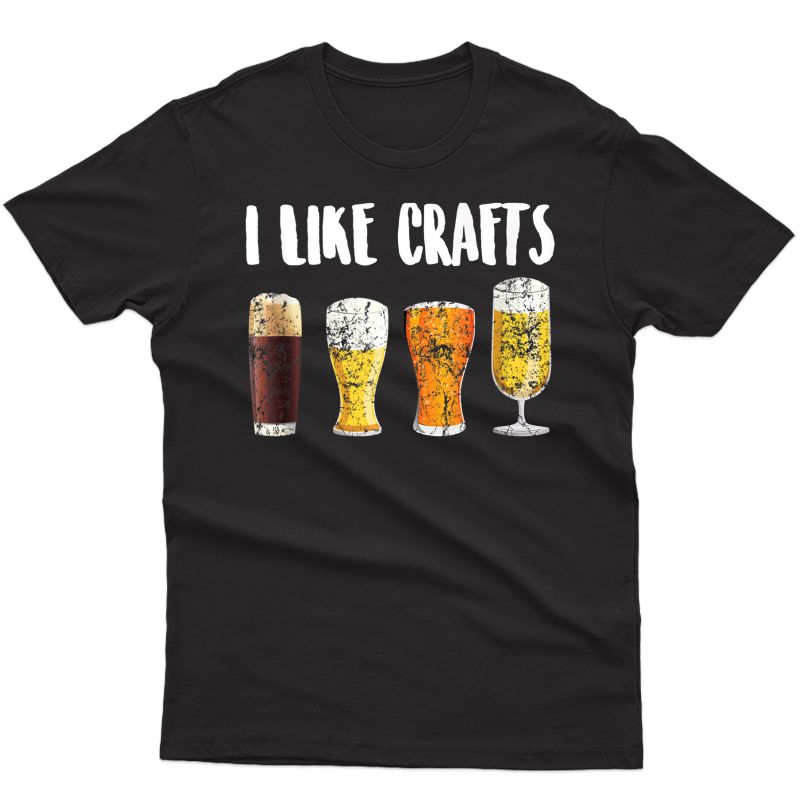 I Like Crafts Art | Cute Craft Beer Makers Design Gift Tank Top Shirts