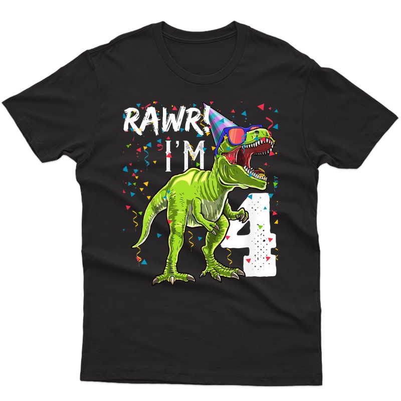  Rawr I'm 4 4th Birthday T Rex Dinosaur Party Gift For T-shirt Men Short Sleeve