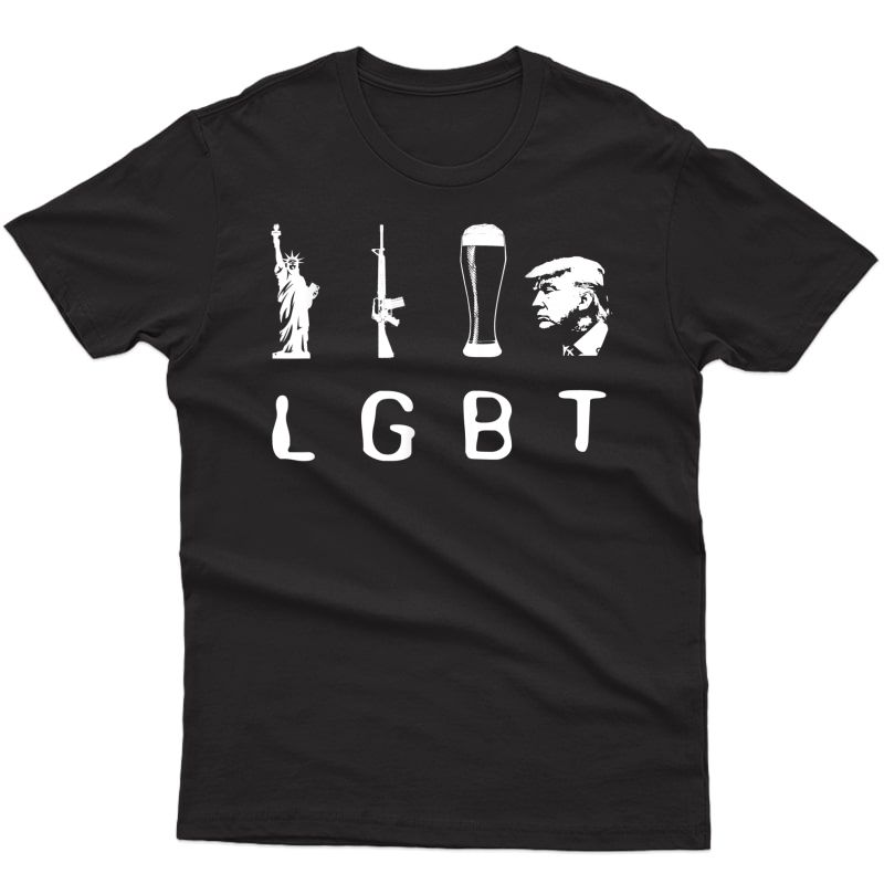 Liberty Guns Beer Trump T-shirt Lgbt Gift Shirt T-shirt